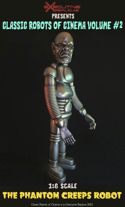 The Phantom Creeps Robot AKA Dr. Zorka's Robot - Executive Replicas 1/6 Scale Figure